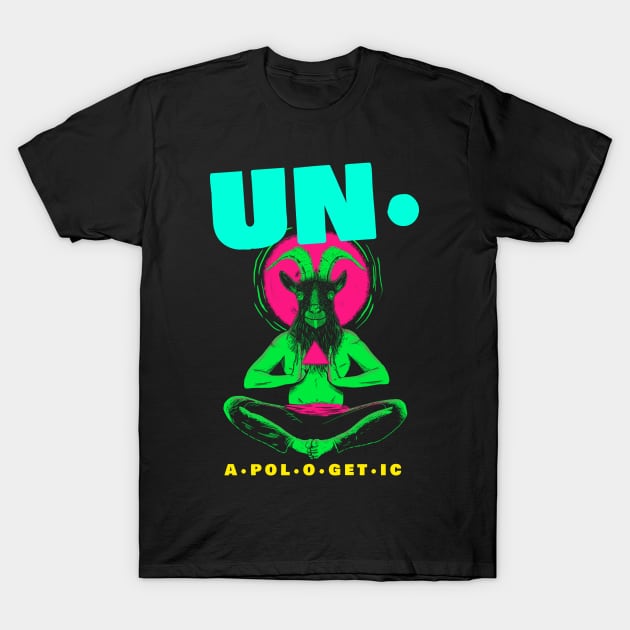 unapologetic T-Shirt by 2 souls